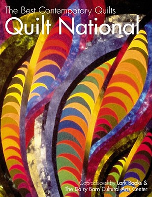 The Best Contemporary Quilts: Quilt National 2001