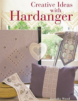 Image for Creative Ideas with Hardanger Creative Ideas with Hardanger