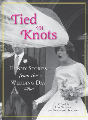 Image for Tied in Knots: Funny Stories from the Wedding Day