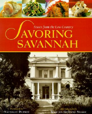 Savoring Savannah: Feasts from the Low Country