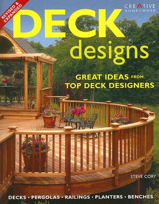 Image for Deck Designs: Plus Pergolas, Railings, Planters, Benches
