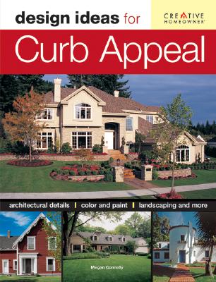 Image for Design Ideas for Curb Appeal (House Plan Bible)