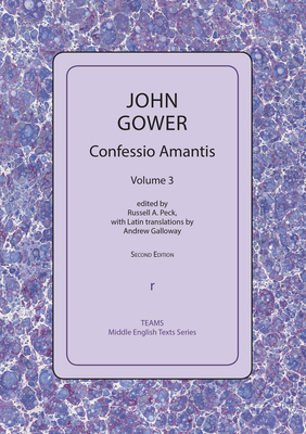 Image for Confessio Amantis (Teams Middle English Texts Series) (Vol. 3) Confessio Amantis (Teams Middle English Texts Series) (Vol. 3)