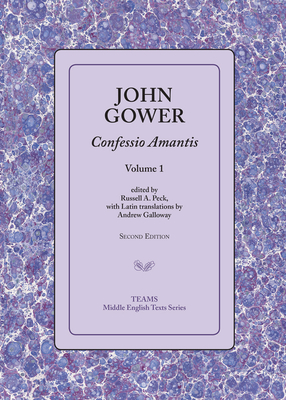 Confessio Amantis, Volume 1 (Middle English Texts)
