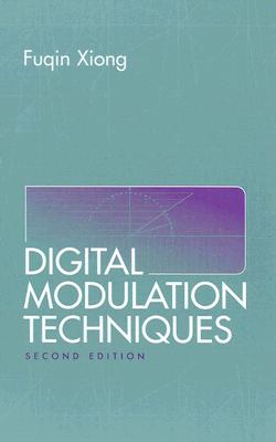 Digital Modulation Techniques, Second Edition