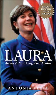 Image for Laura: America's First Lady, First Mother