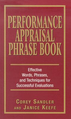 Image for Performance Appraisal Phrase Book: The Best Words, Phrases, and Techniques for Performance Reviews