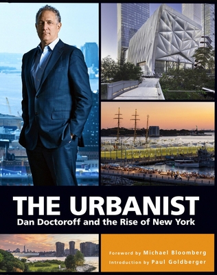 Urbanist: Dan Doctoroff and the Rise of New York