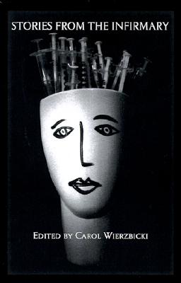 Stories from the Infirmary