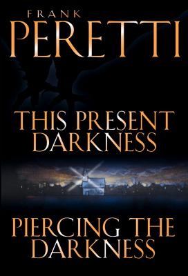 Image for This Present Darkness and Piercing the Darkness
