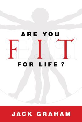 Are You Fit for Life