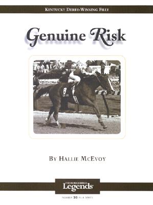 GENUINE RISK (THOROUGHBRED LEGENDS)