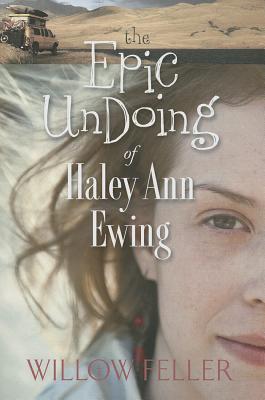 The Epic UnDoing Of Haley Ann Ewing