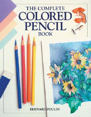The Complete Colored Pencil Book