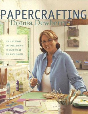 Image for Papercrafting with Donna Dewberry