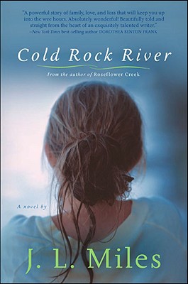 Cold Rock River: A Novel