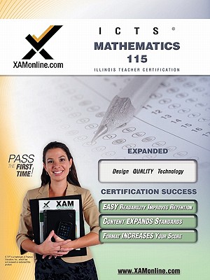 ILTS Mathematics 115 Teacher Certification Test Prep Study Guide: teacher certification exam