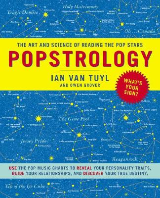 Image for Popstrology: The Art and Science of Reading the Popstars