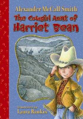 Cowgirl Aunt of Harriet Bean
