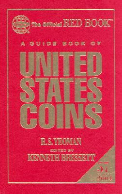 A Guide Book of United States Coins 2004: 57th Edition