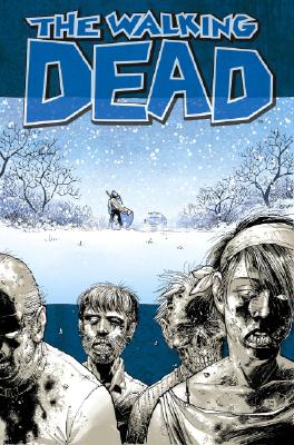 Image for "The Walking Dead, Vol. 2: Miles Behind Us"
