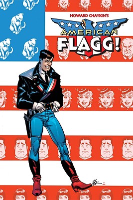 American Flagg!, Volume 1
