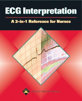 Ecg Interpretation: A 2in1 Reference For Nurses