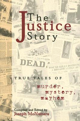 Image for The Justice Story The Justice Story