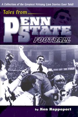 Image for Tales from Penn State Football Tales from Penn State Football