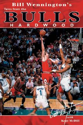 Bill Wennington's Tales from the Bulls Hardwood