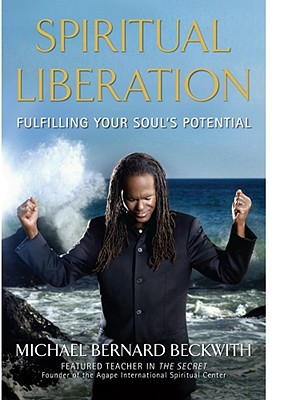 Spiritual Liberation Fulfilling Your Soul's Potential