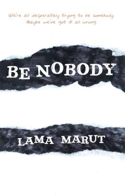 Image for Be Nobody (Renegade Spirituality Series) Be Nobody (Renegade Spirituality Series)