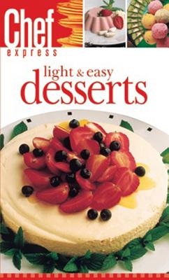 Image for Ce III Light & Easy Desserts (Chef Express)