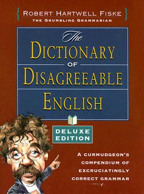 Dictionary of Disagreeable English, Deluxe Edition