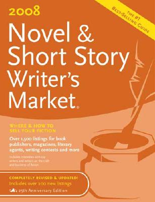 2008 Novel & Short Story Writer's Market 2008