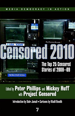 Censored 2010: The Top 25 Censored Stories of 2008-09
