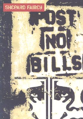 Shepard Fairey: Post No Bills