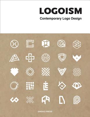Logoism: Contemporary LOGO Design Image for Logoism: Contemporary LOGO Design