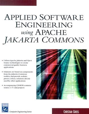 Applied Software Engineering with Apache Jakarta (Programming Series)