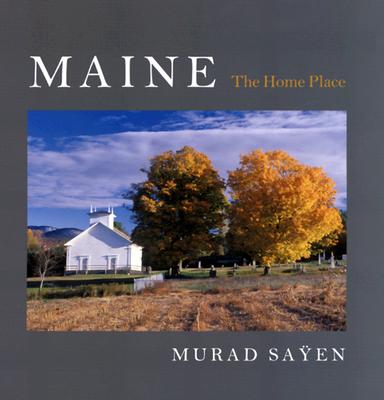 Maine: The Home Place
