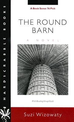 The Round Barn (Hardscrabble BooksFiction of New England)