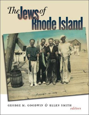 The Jews of Rhode Island (Brandeis Series in American Jewish History, Culture, and Life)