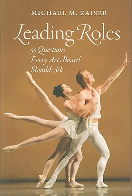 Leading Roles: 50 Questions Every Arts Board Should Ask