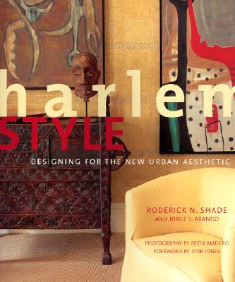 Harlem Style: Designing For The New Urban Aesthetic