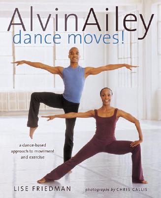 Image for Alvin Ailey Dance Moves!: A New Way to Exercise