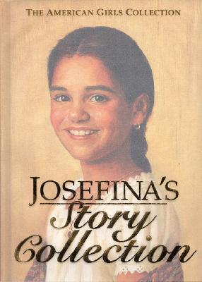 Image for Josefina's Story Collection Josefina's Story Collection