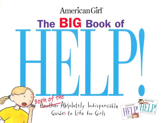 The Big Book Of Help (American Girl Library)