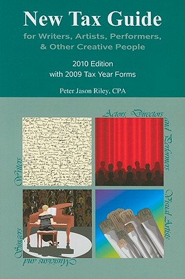 New Tax Guide for Writers, Artists, Performers and Other Creative People