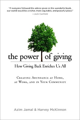 Image for The Power of Giving: How Giving Back Enriches Us All