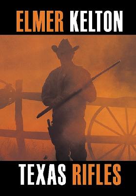 Texas Rifles